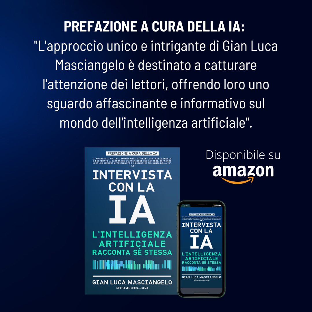 ITA_Gian-Luca-Masciangelo-FB-Intervista-Intelligenza-Artificiale-Book-Foreword